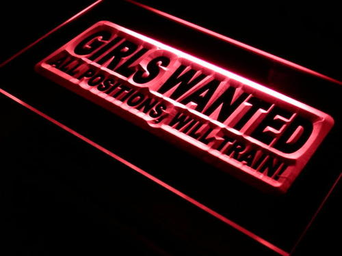 Girls Wanted All Positions Bar Neon Light Sign